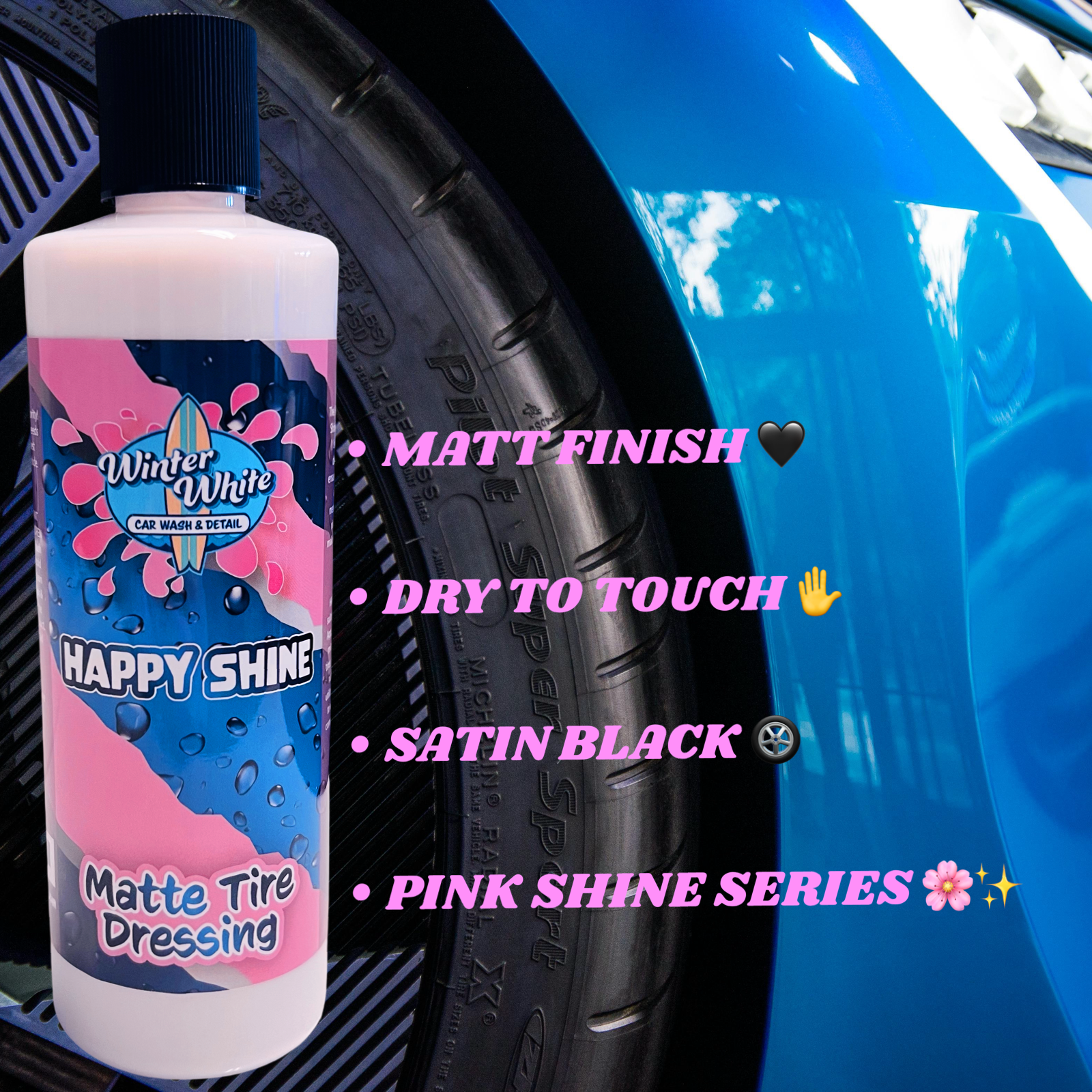 Happy Shine Matte Tire Dressing (16 fl oz)